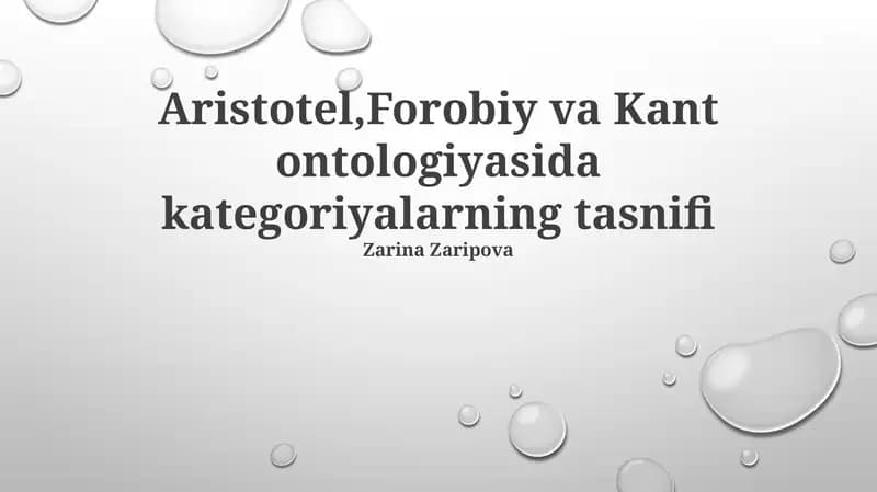 Aristotel,Forobiy va Kant ontologiyasida kategoriyalarning tasnifi