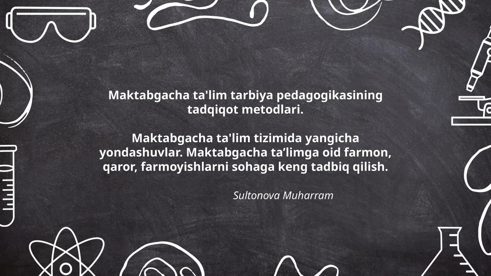 Maktabgacha ta'lim tarbiya pedagogikasining tadqiqot metodlari