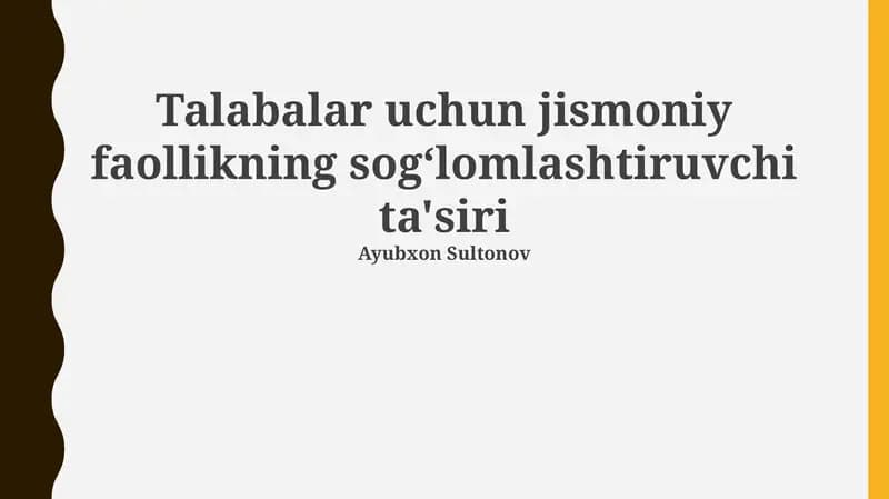 Talabalar uchun jismoniy faollikning sog‘lomlashtiruvchi ta'siri