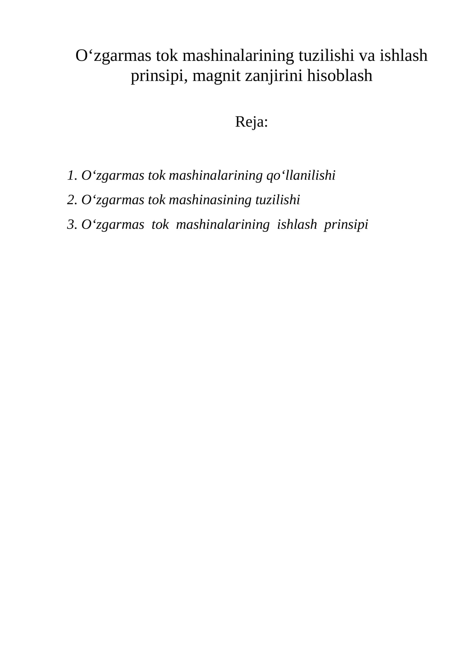 O‘zgarmas tok mashinalarining tuzilishi va ishlash prinsipi