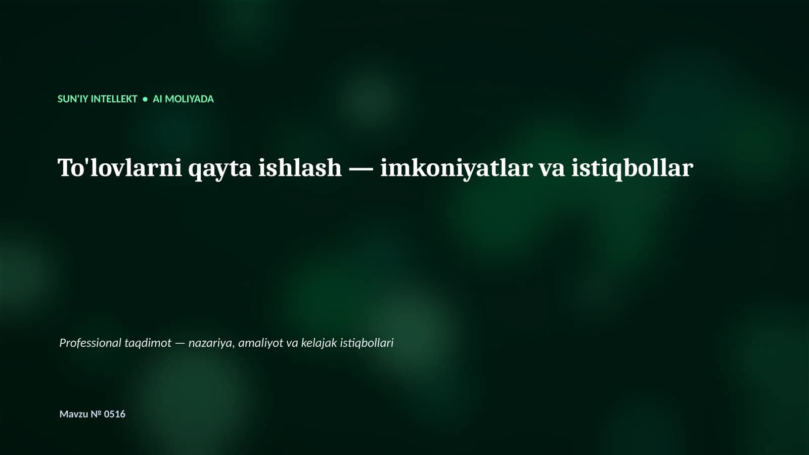 SUN'IY INTELLEKT • AI MOLIYADA