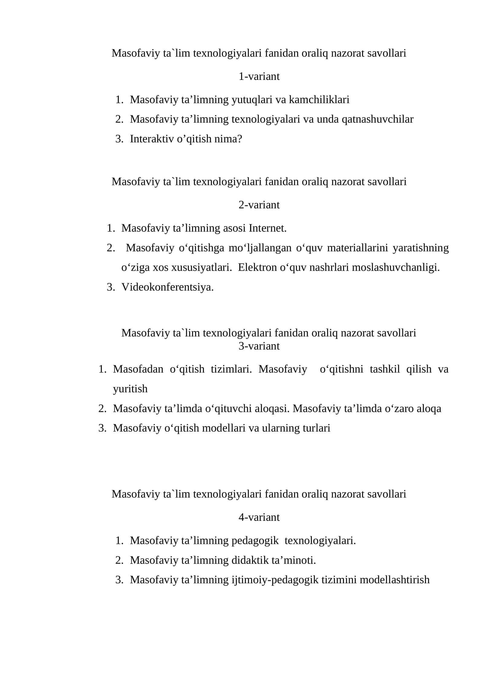 Masofaviy ta`lim texnologiyalari fanidan oraliq nazorat savollari