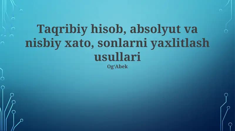 Raqamlarni yumaloqlash usullari