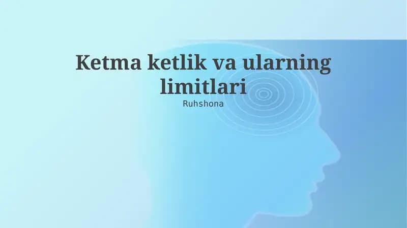 Ketma ketlik va ularning limitlari