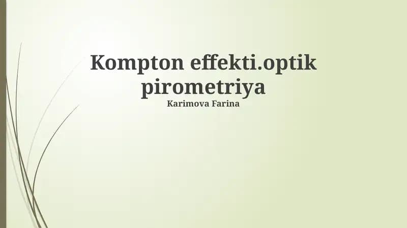 Kompton effekti.optik pirometriya