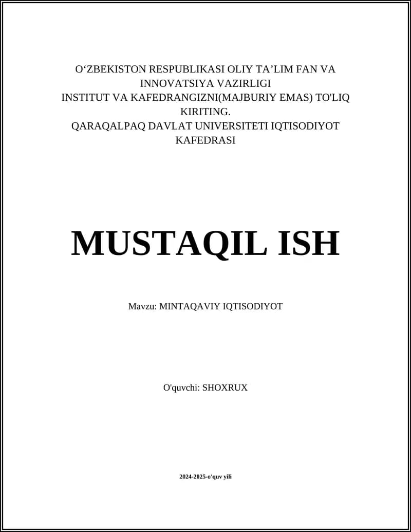 Mavzu: MINTAQAVIY IQTISODIYOT