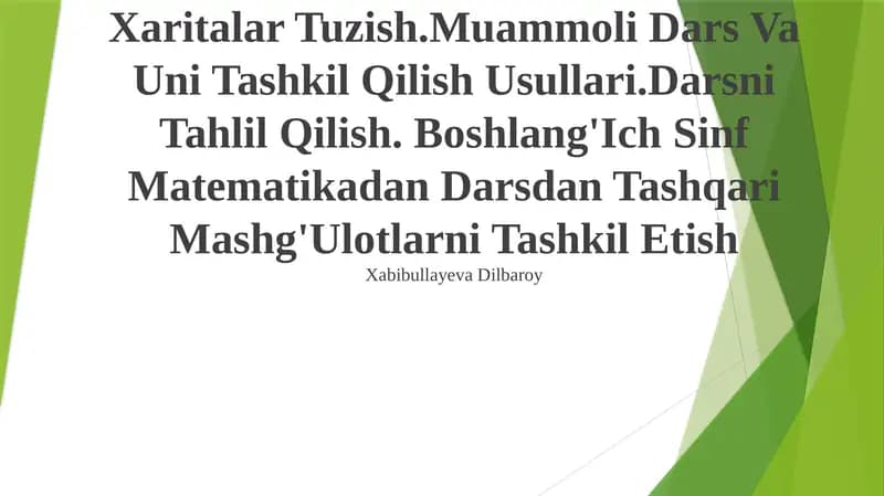 Dars, Dars Mazmuni Texnologik Xaritalar Tuzish