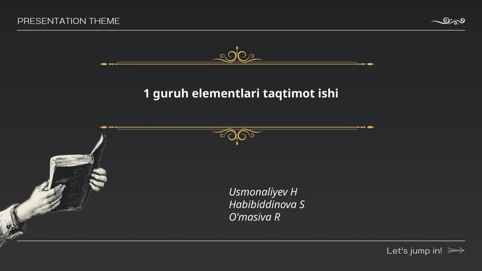 1 guruh elementlari taqdimot ishi