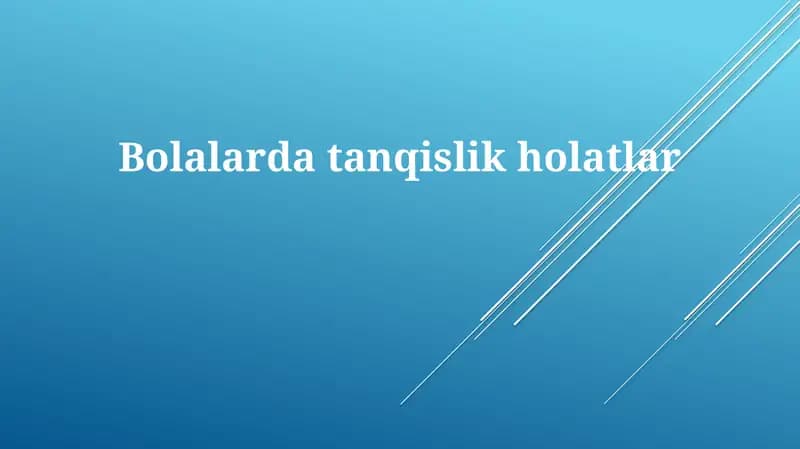 Bolalarda tanqislik holatlari