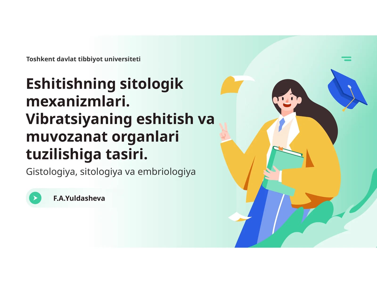 Eshitishning sitologik mexanizmlari