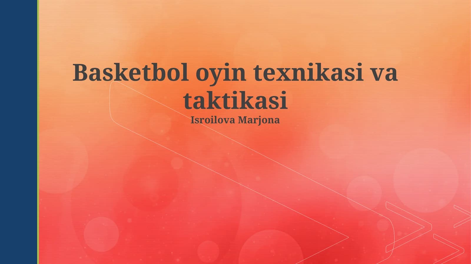 Basketbol oyin texnikasi va taktikasi