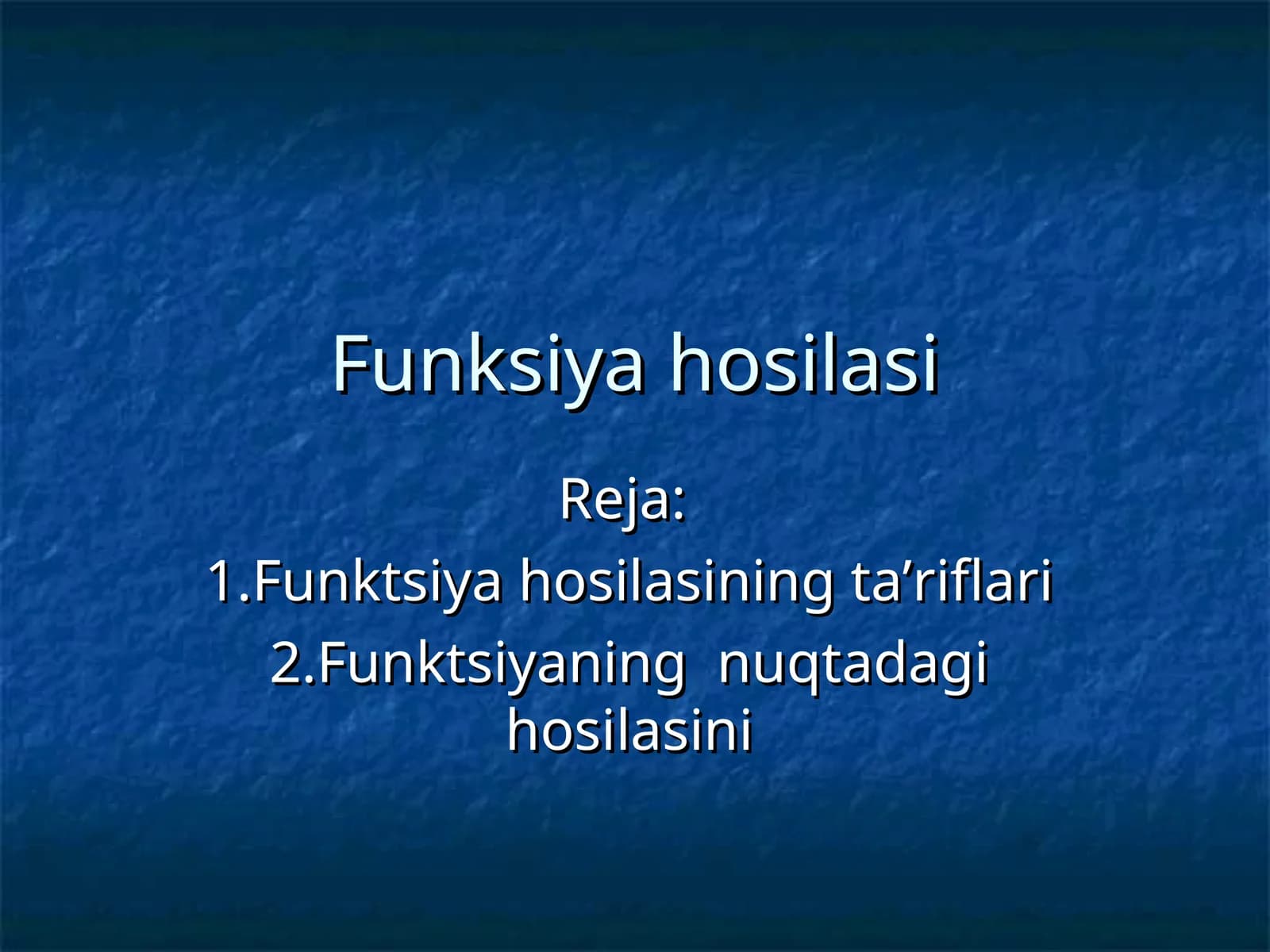 Funksiya hosilasi