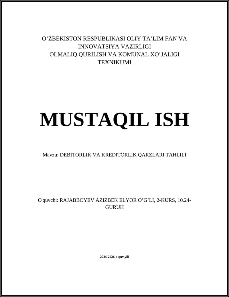 DEBITORLIK VA KREDITORLIK QARZLARI TAHLILI