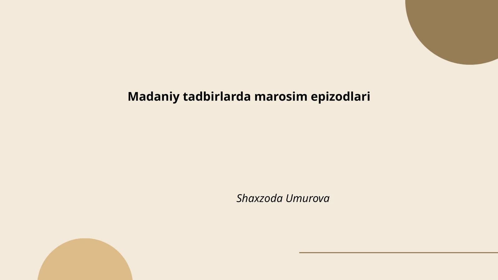 Madaniy tadbirlarda marosim epizodlari