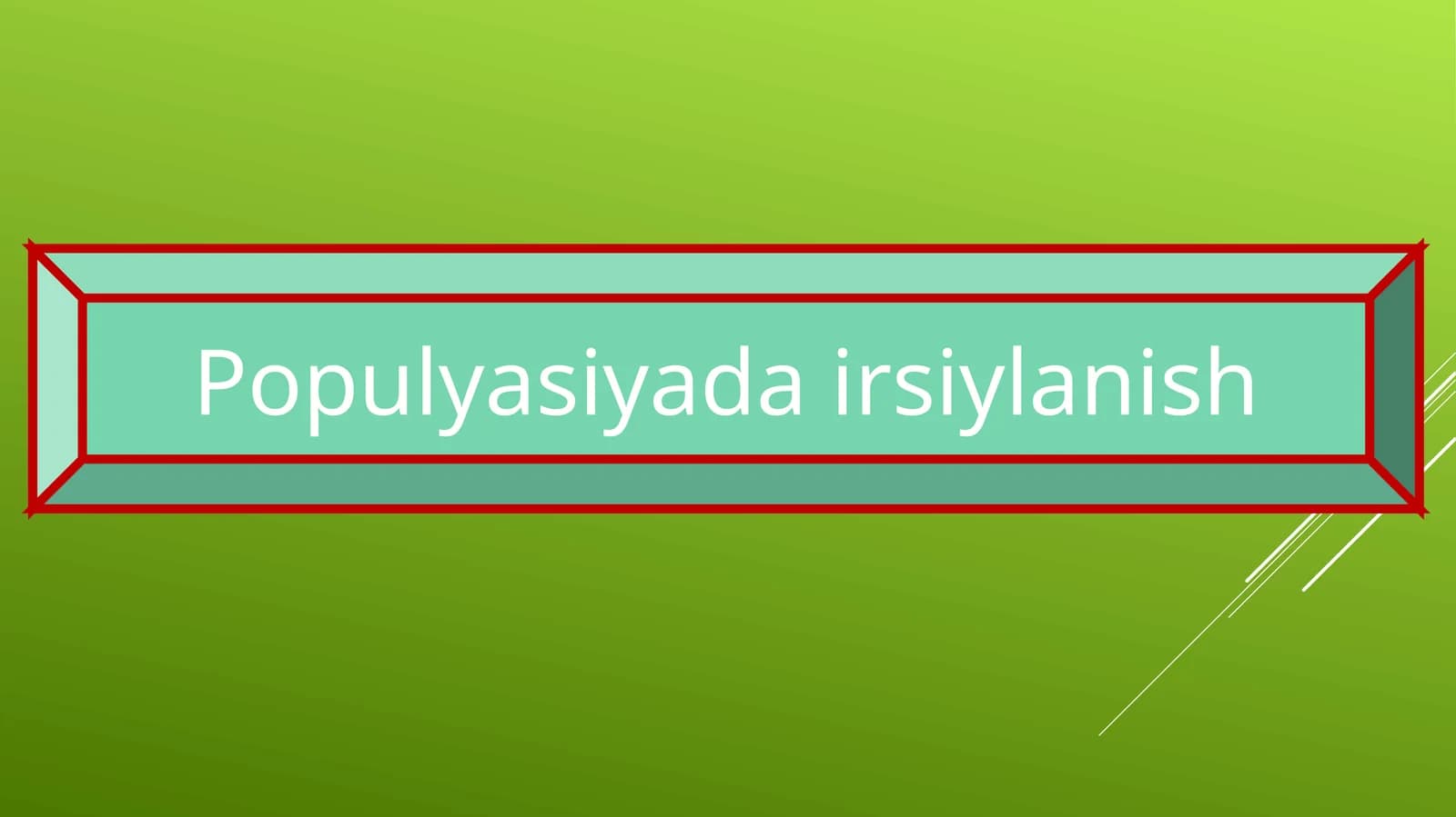 Populyatsiyada irsiylanish