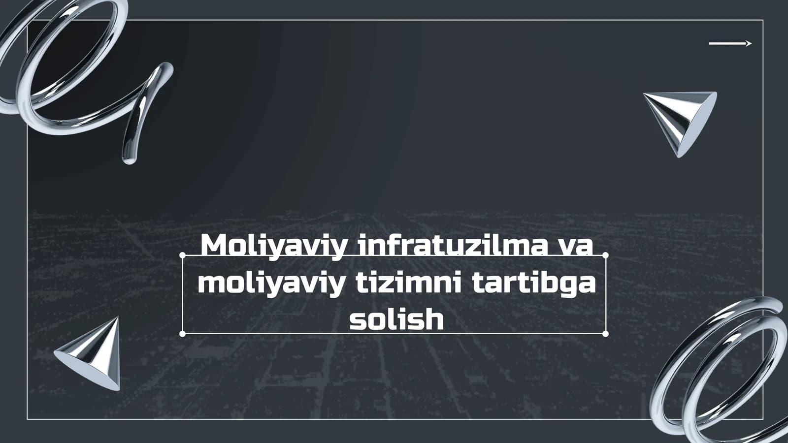 Moliyaviy tuzilma va moliyaviy tizimni tartibga solish