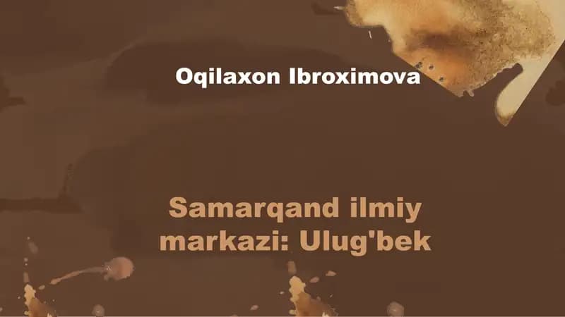 Samarqand ilmiy markazi Ulug'bek