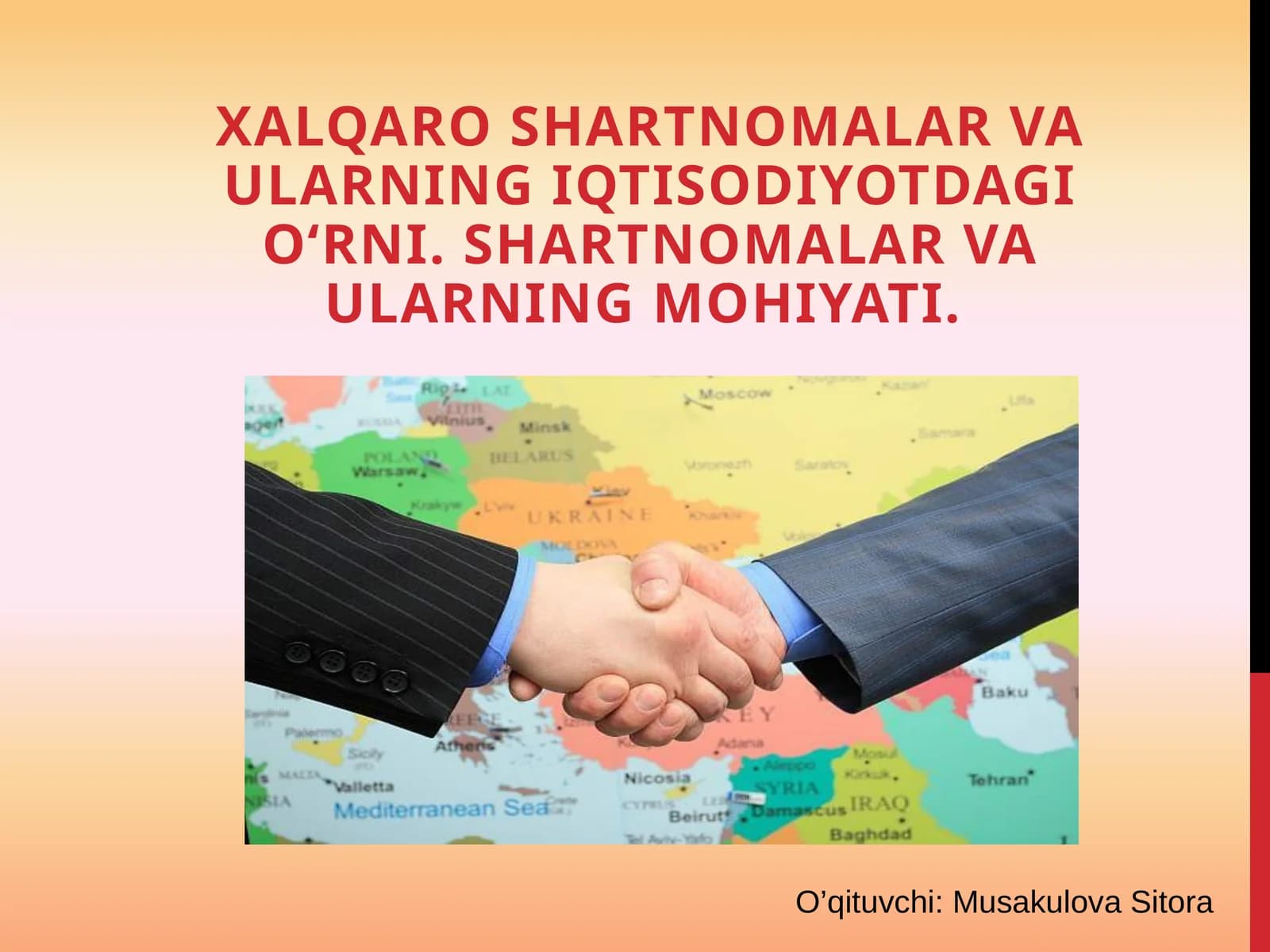 Xalqaro shartnomalar va ularning iqtisodiyotdagi o‘rni