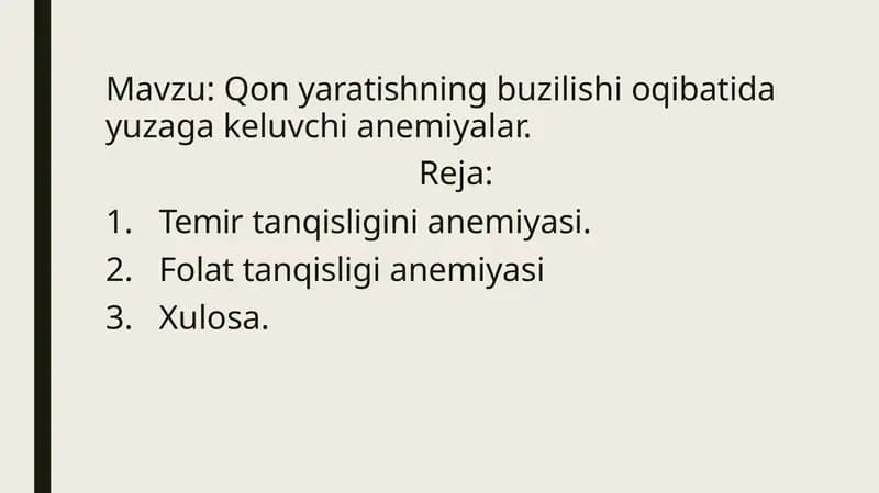 Qon yaratishning buzilishi oqibatida yuzaga keluvchi anemiyalar