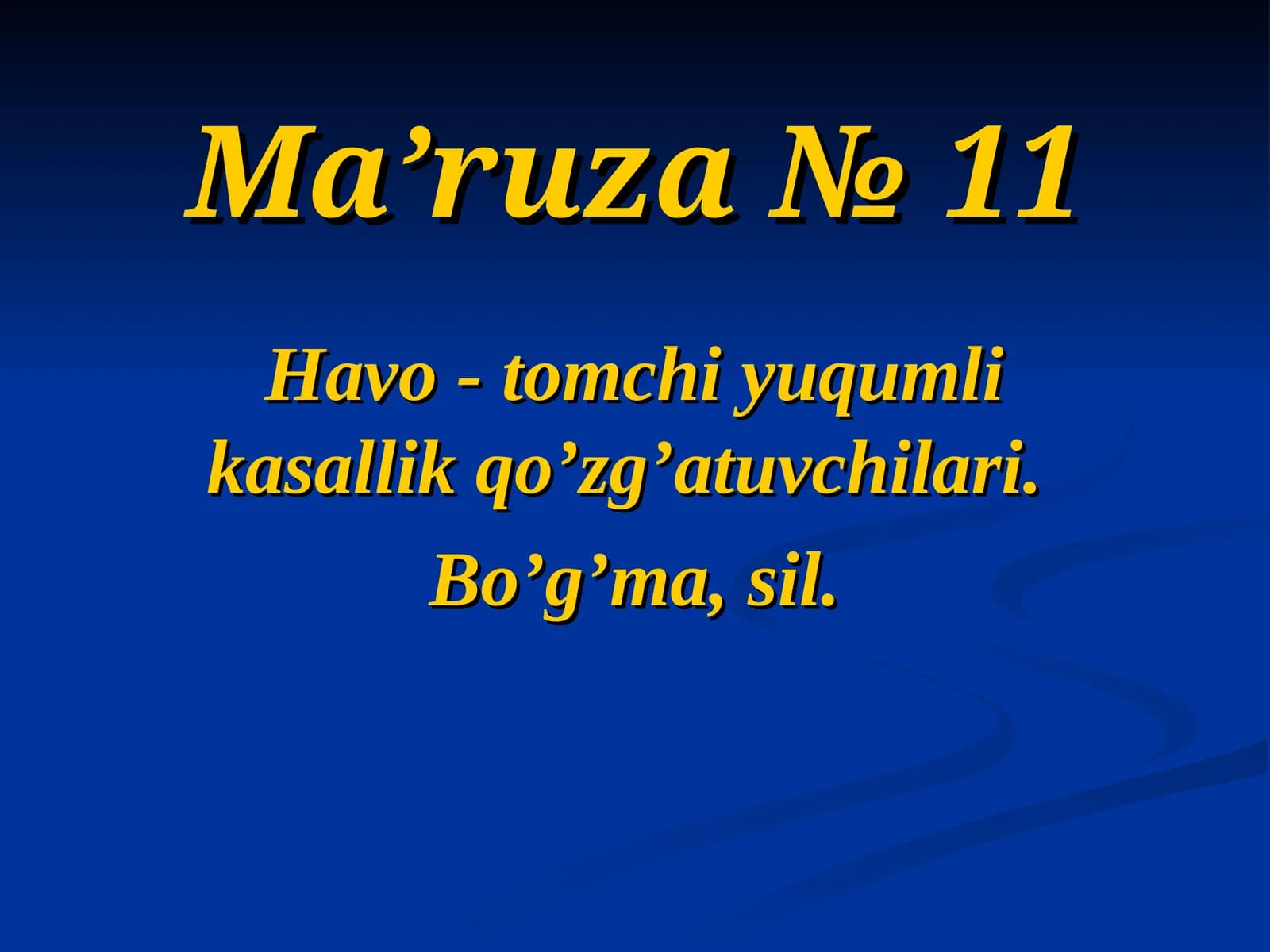 Havo - tomchi yuqumli kasallik qoʼzgʼatuvchilari. Boʼgʼma, sil