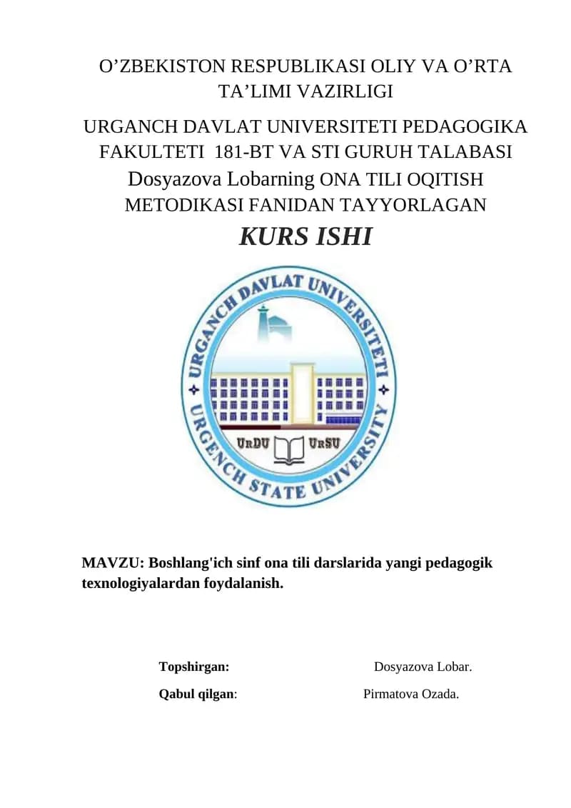 Dosyazova Lobarning ONA TILI OQITISH METODIKASI FANIDAN TAYYORLAGAN KURS ISHI