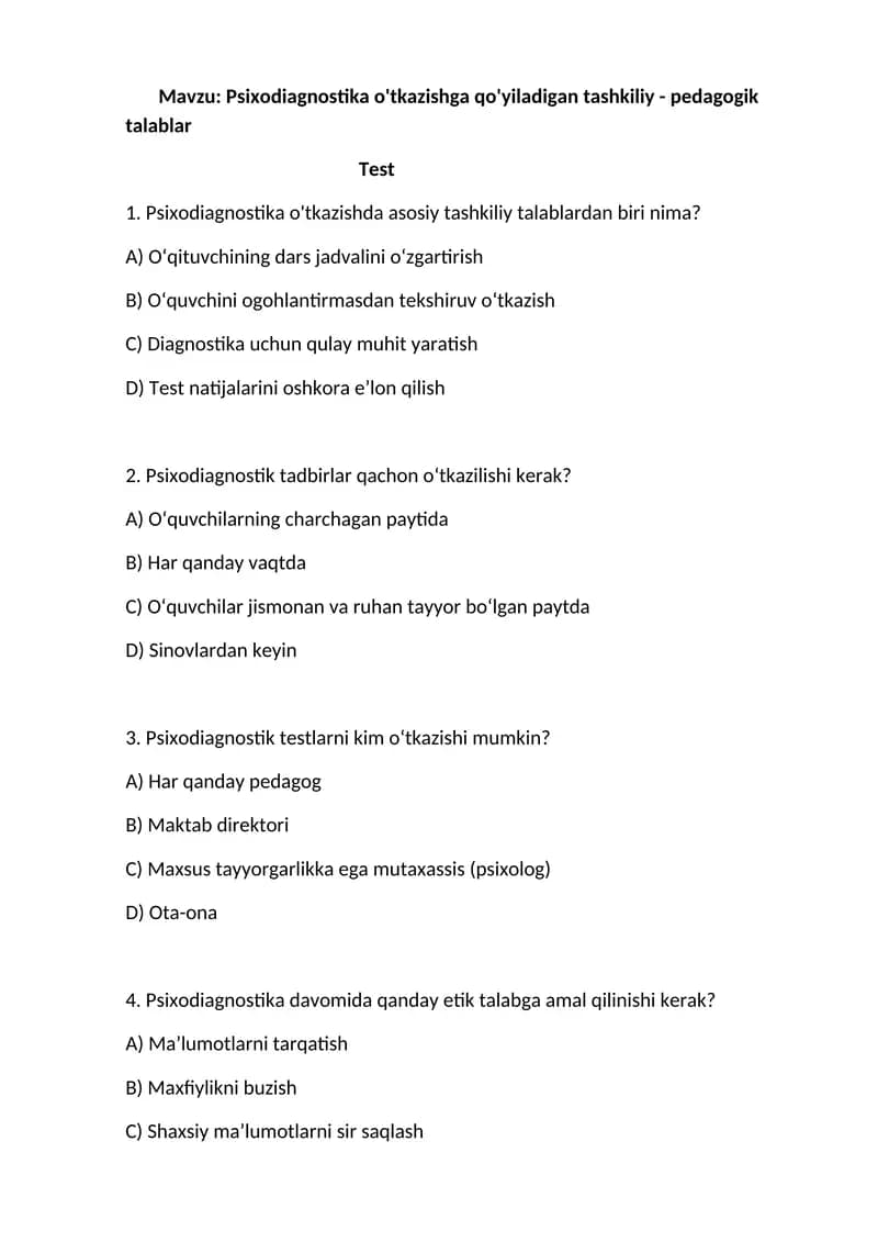 Psixodiagnostika o'tkazishga qo'yiladigan tashkiliy - pedagogik talablar