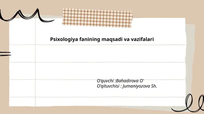 Psixologiya fanining maqsadi va vazifalari