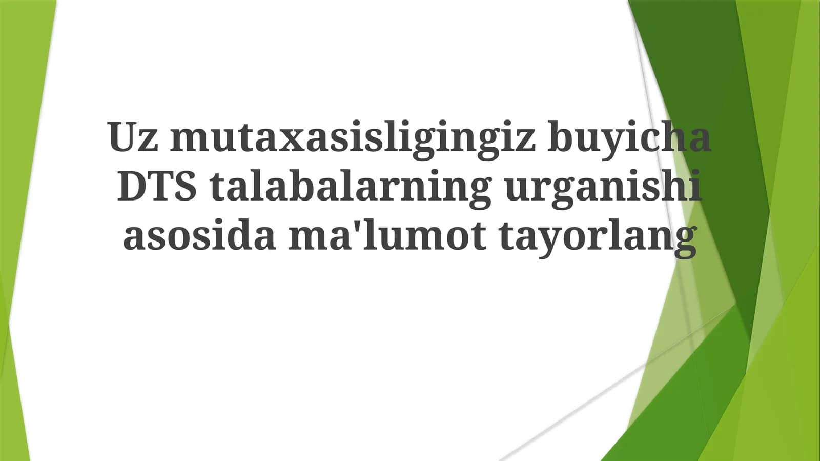 DTS Ta'limi Metodologiyasi