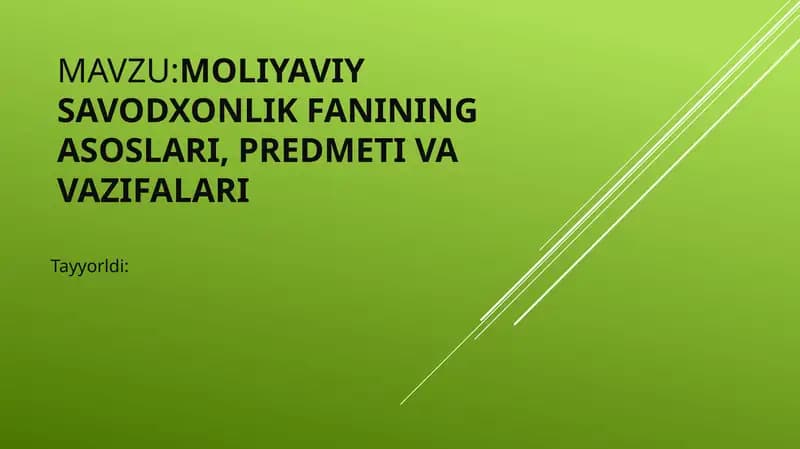 Moliyaviy savodxonlik fanining asoslari, predmeti va vazifalari