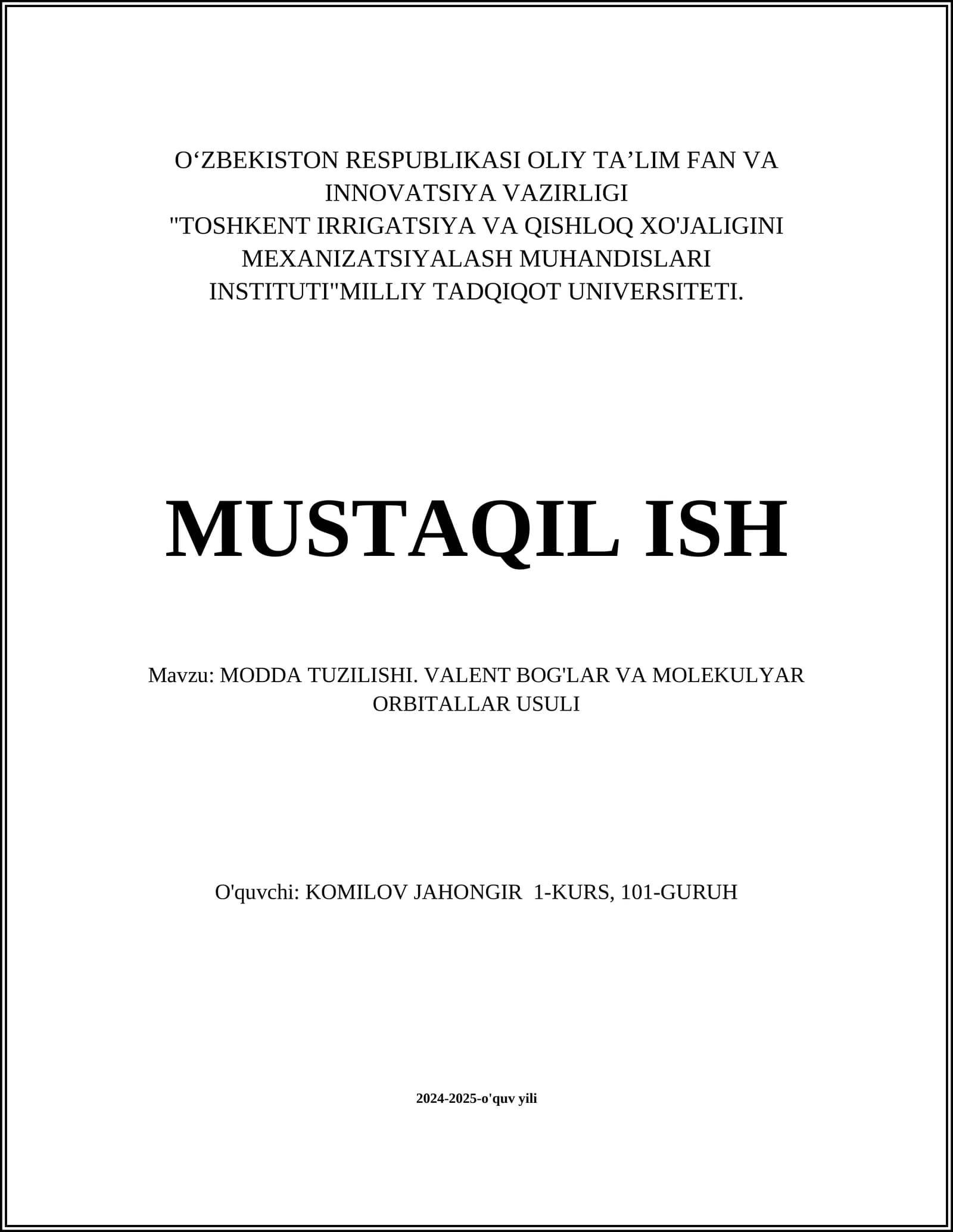 MODDA TUZILISHI. VALENT BOG'LAR VA MOLEKULYAR ORBITALLAR USULI