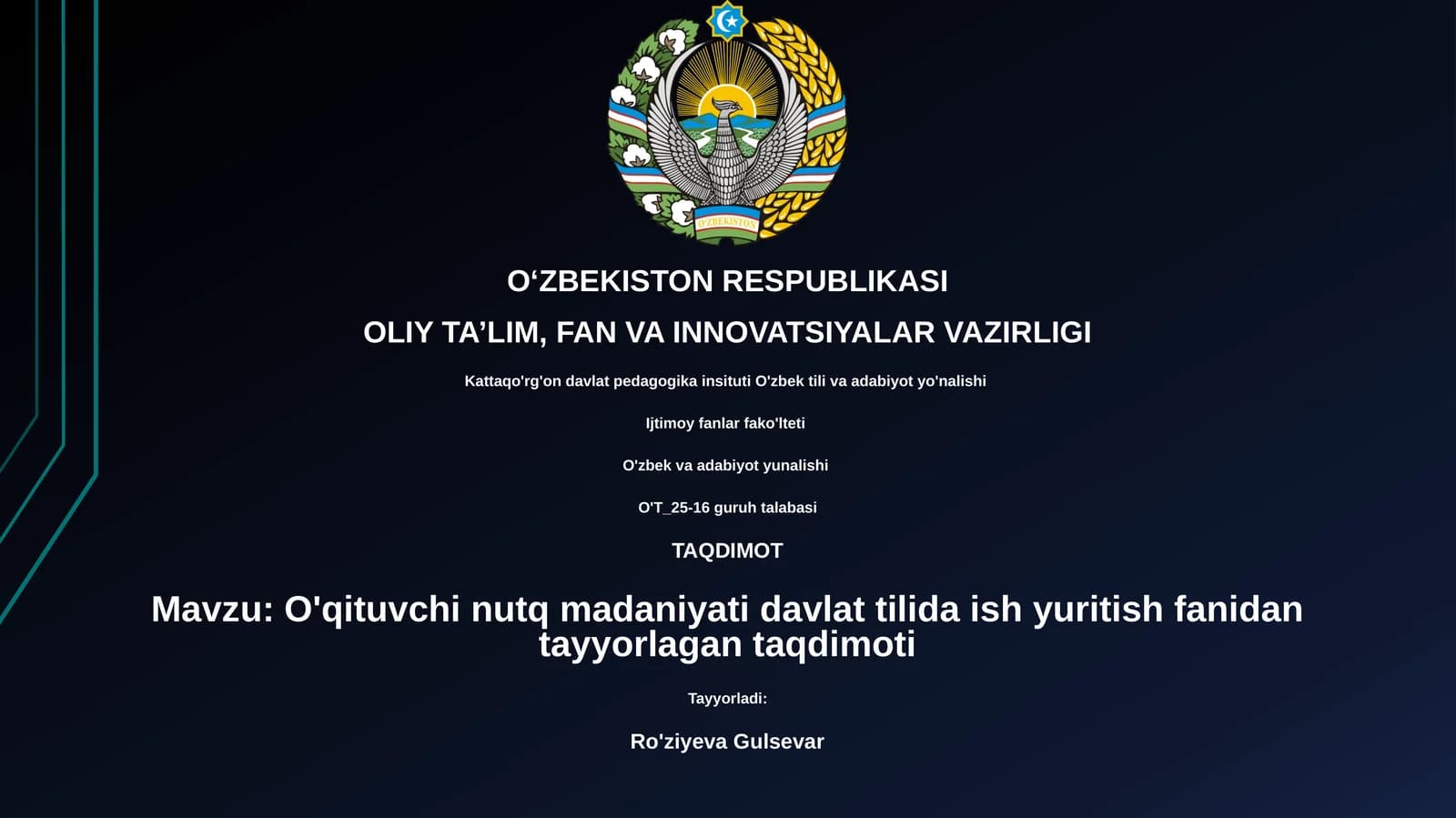 O'qituvchi nutq madaniyati davlat tilida ish yuritish fanidan tayyorlagan taqdimoti