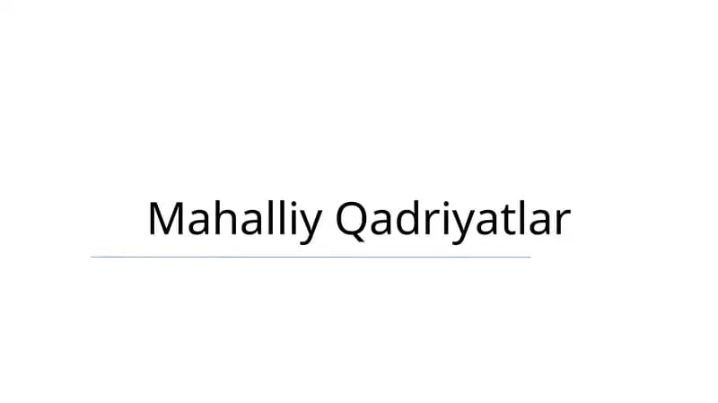 Mahalliy Qadriyatlar