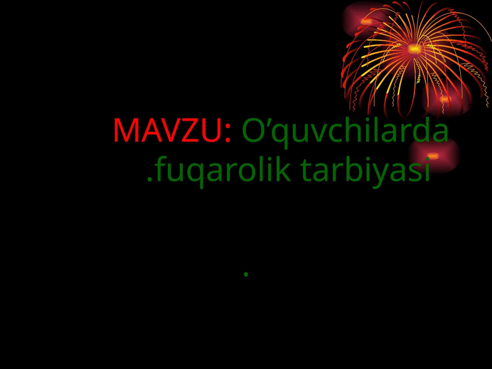 O’quvchilarda fuqarolik tarbiyasi