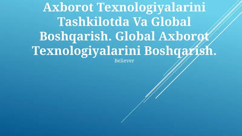 Axborot Texnologiyalarini Tashkilotda Va Global Boshqarish