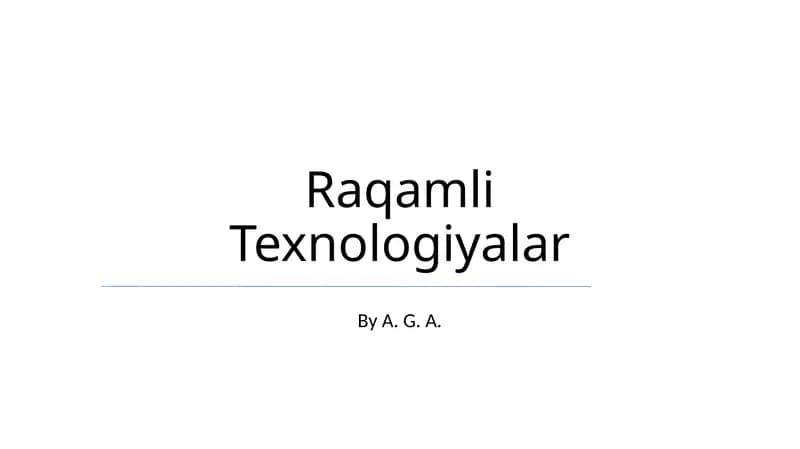 Raqamli Texnologiyalar