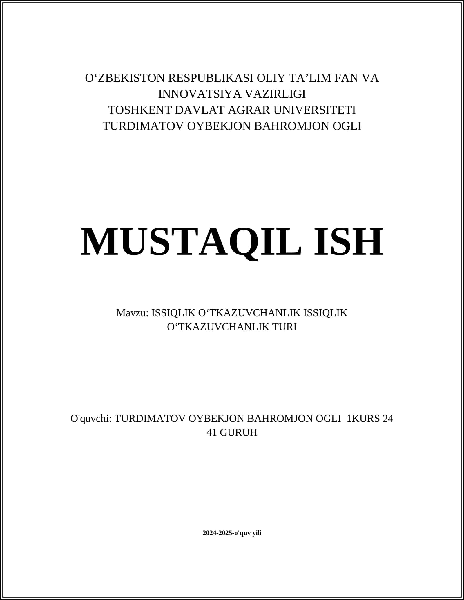 ISSIQLIK O‘TKAZUVCHANLIK TURI