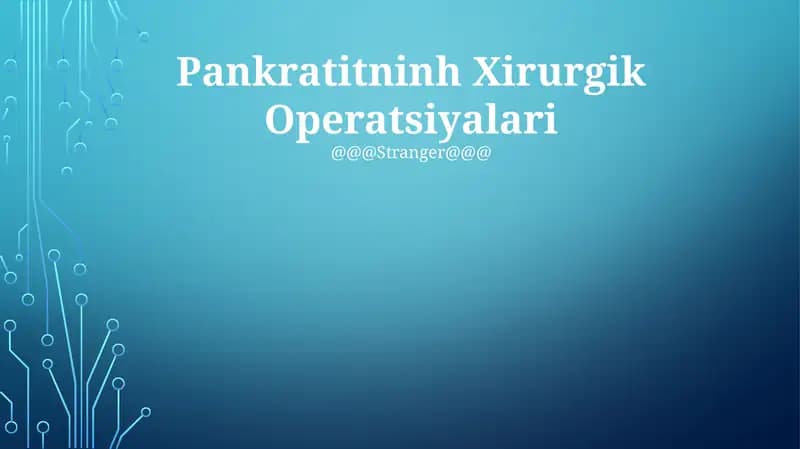 Pankratitninh Xirurgik Operatsiyalari