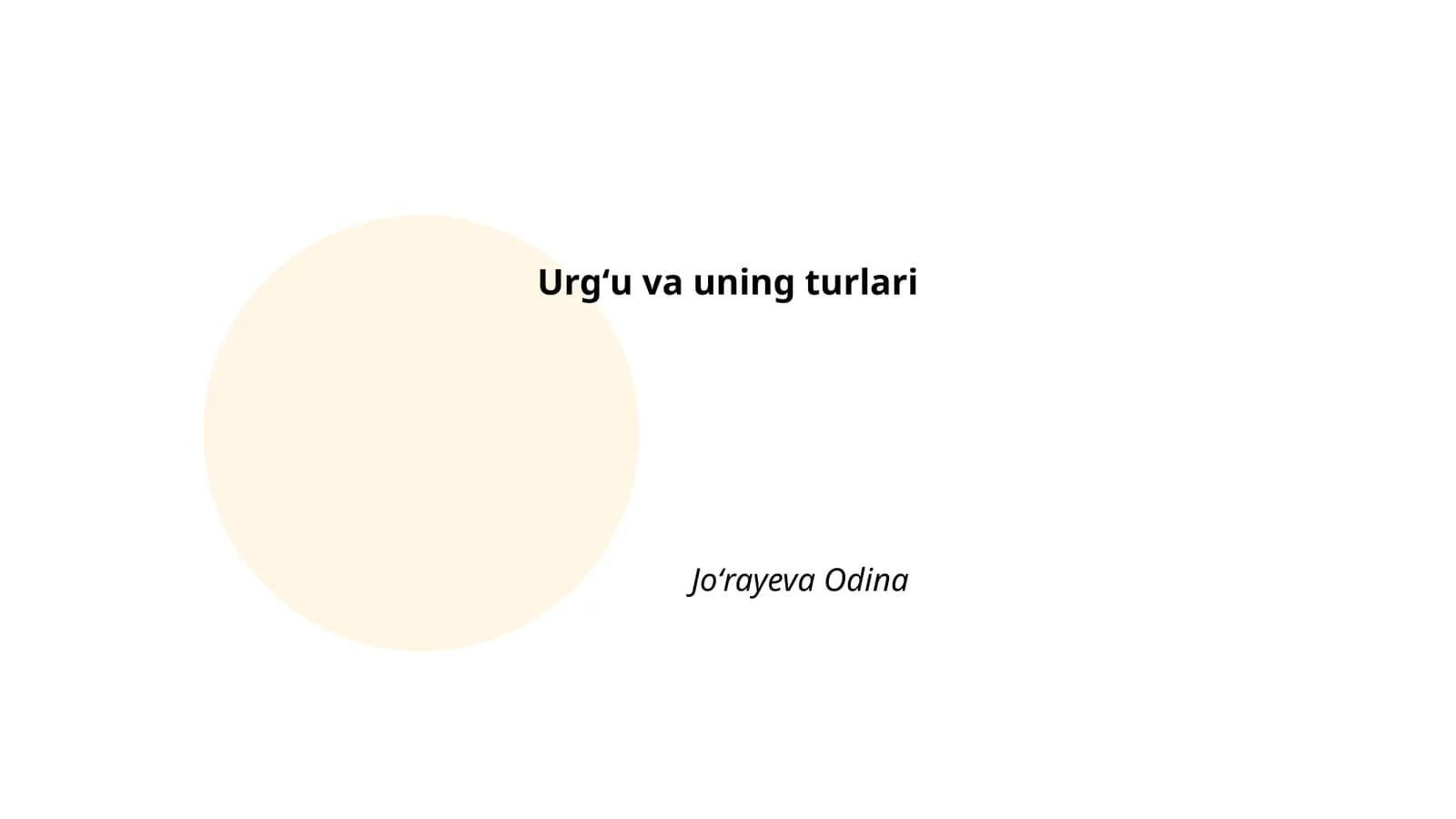Urgʻu va uning turlari