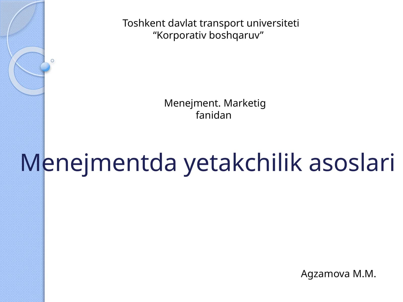 Menejmentda yetakchilik asoslari