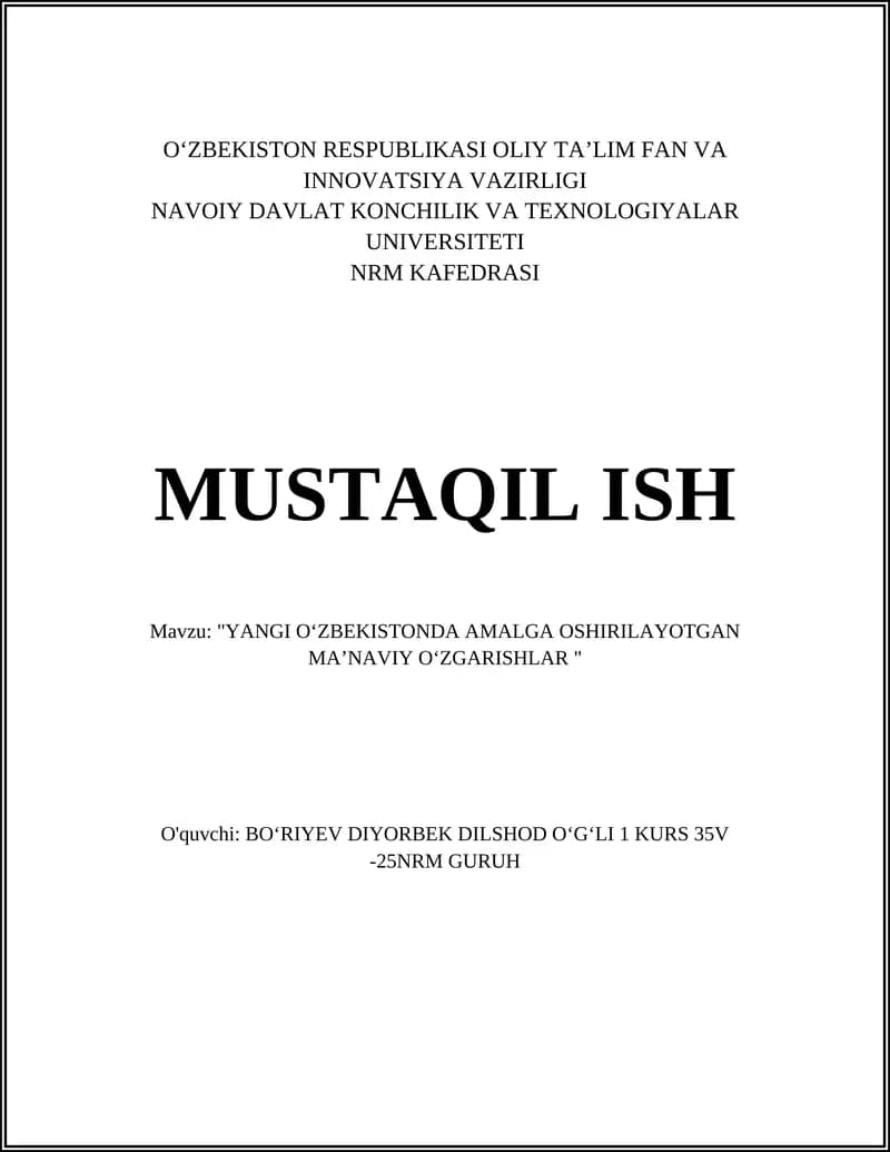 "YANGI O‘ZBEKISTONDA AMALGA OSHIRILAYOTGAN MAʼNAVIY O‘ZGARISHLAR "