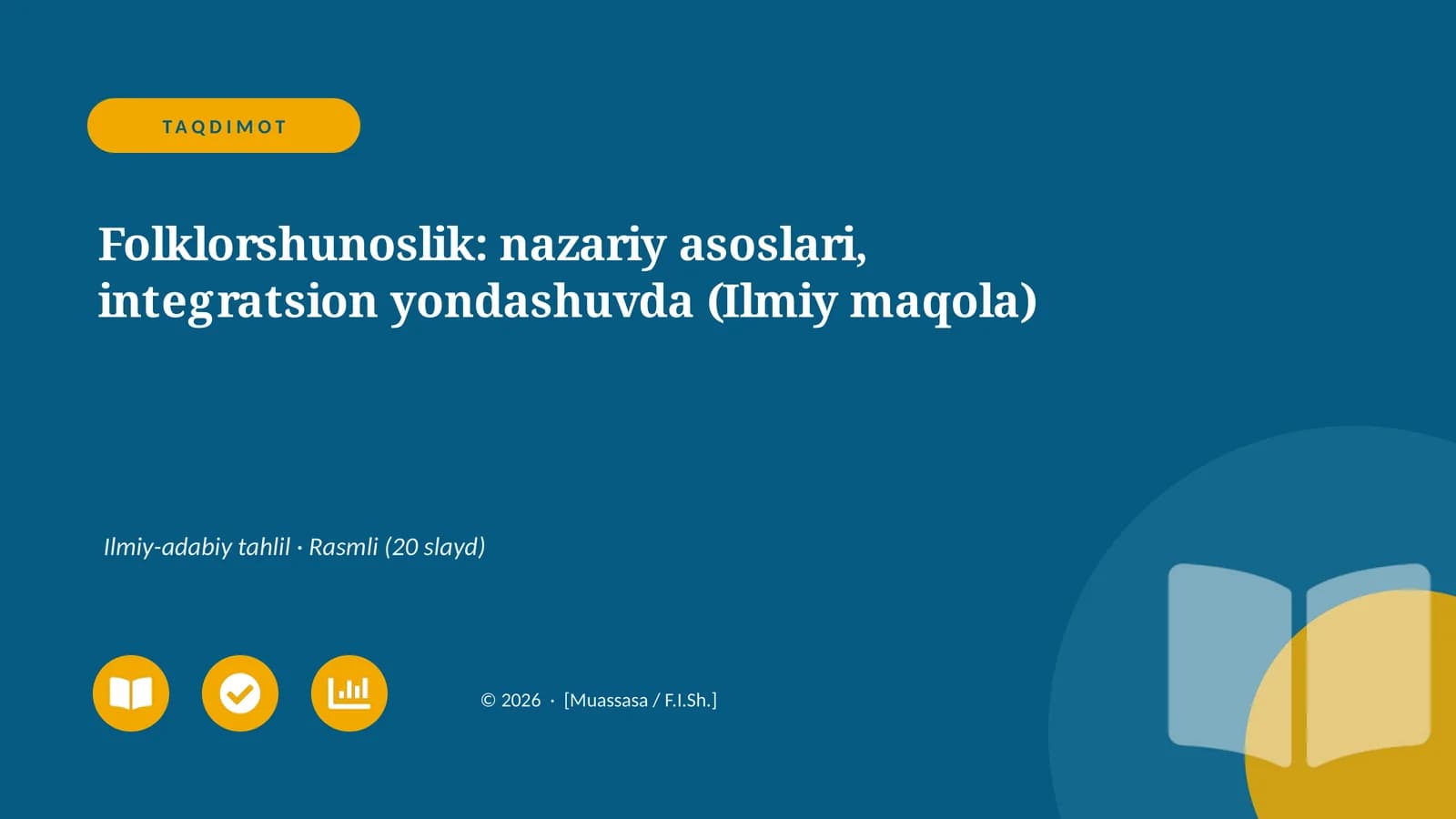 Folklorshunoslik: nazariy asoslari, integratsion yondashuvda (Ilmiy maqola)