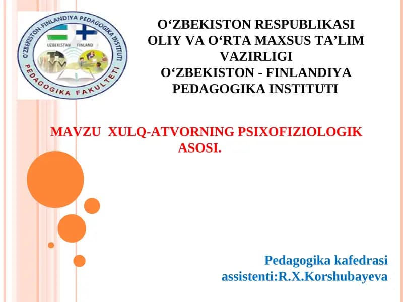 MAVZUXULQ-ATVORNING PSIXOFIZIOLOGIK ASOSI.ONG VA ONGSIZLIK