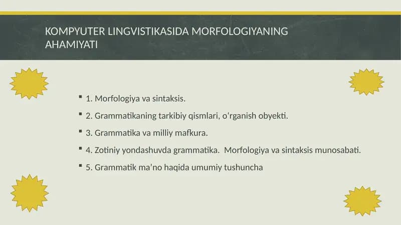 Kompyuter Lingvistikasida Morfologiyani o'rganish metodikasi