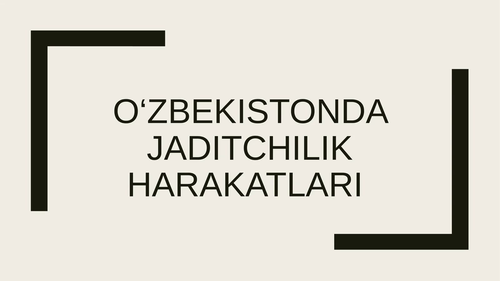 Jadidchilik harakati mustaqil ish