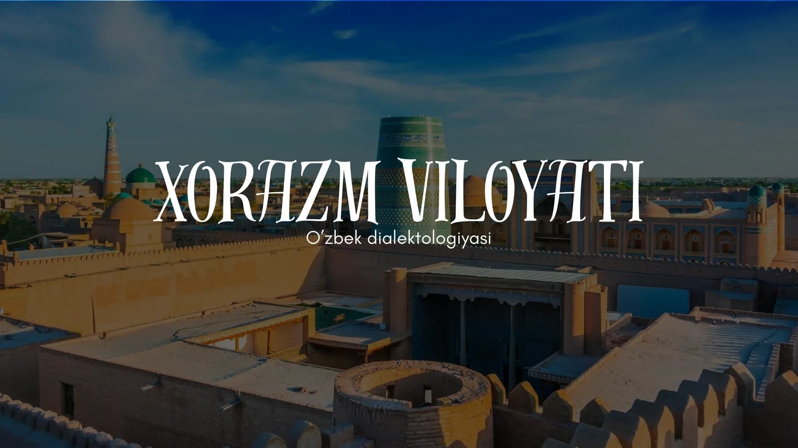 Xorazm viloyati shevasi