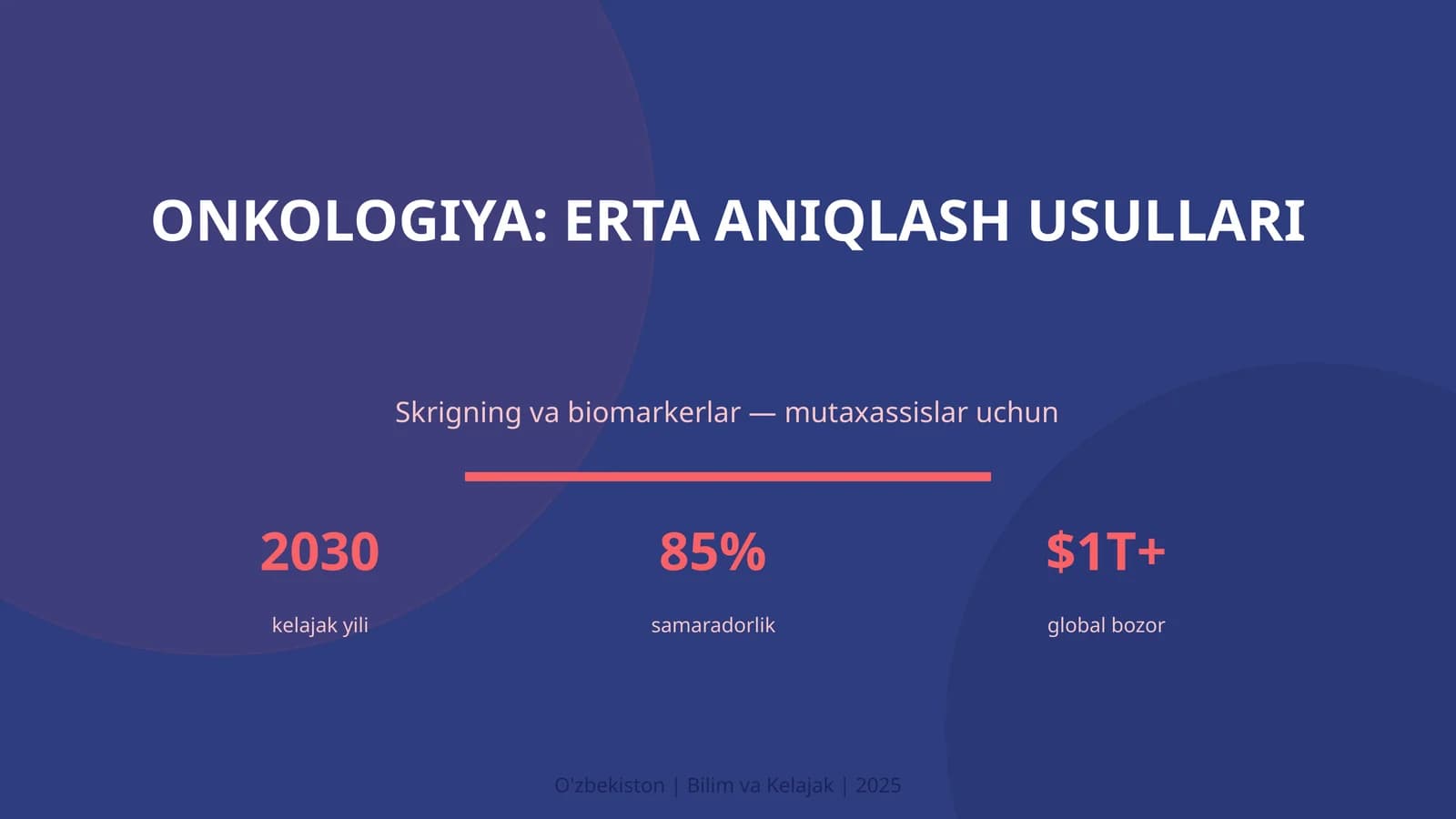 Onkologiya: erta aniqlash usullari