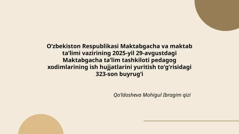 Maktabgacha taʼlim tashkiloti pedagog xodimlarining ish hujjatlari