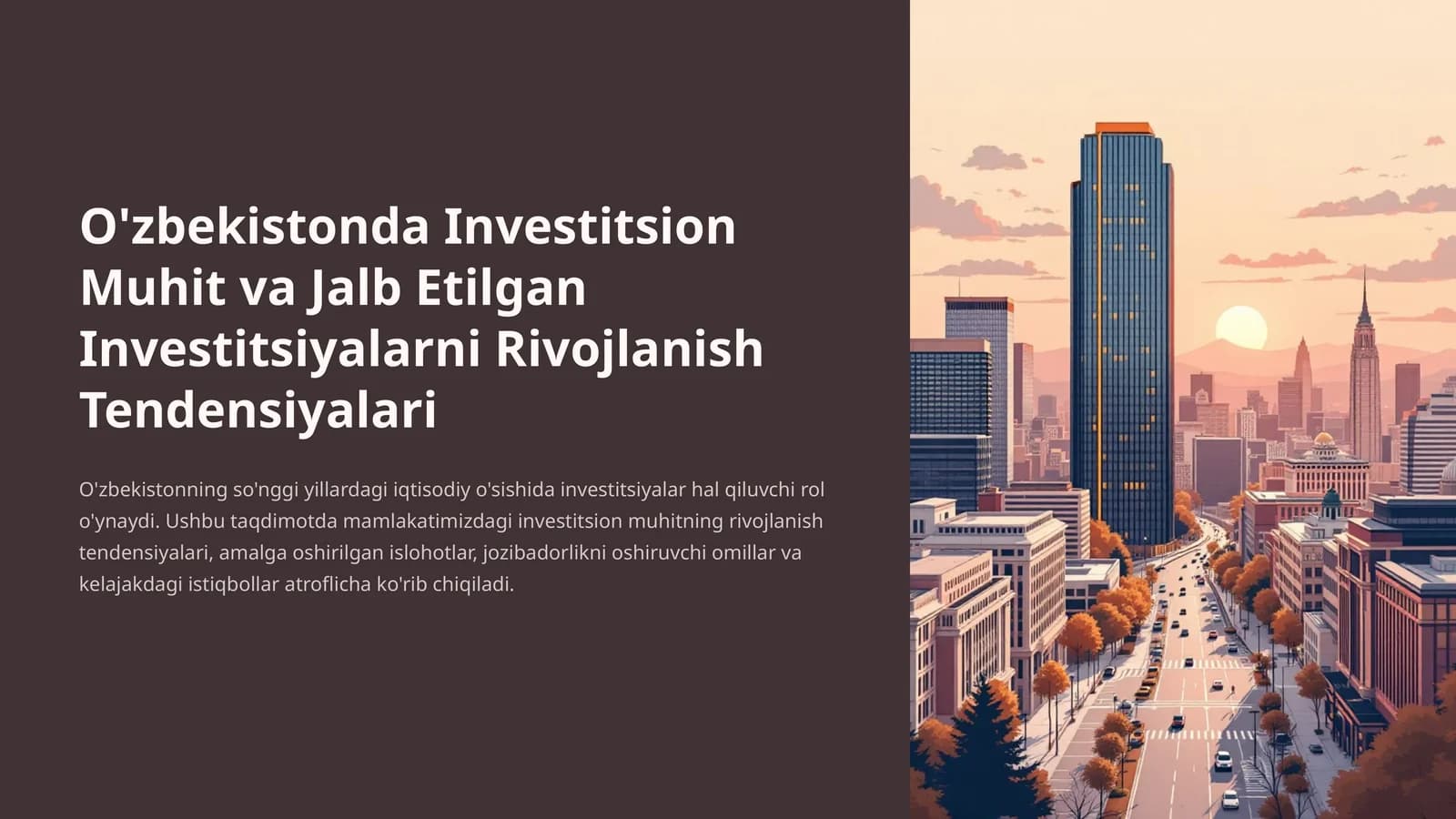 Investitsion Muhit va Jalb Etilgan Investitsiyalarni Rivojlanish Tendensiyalari
