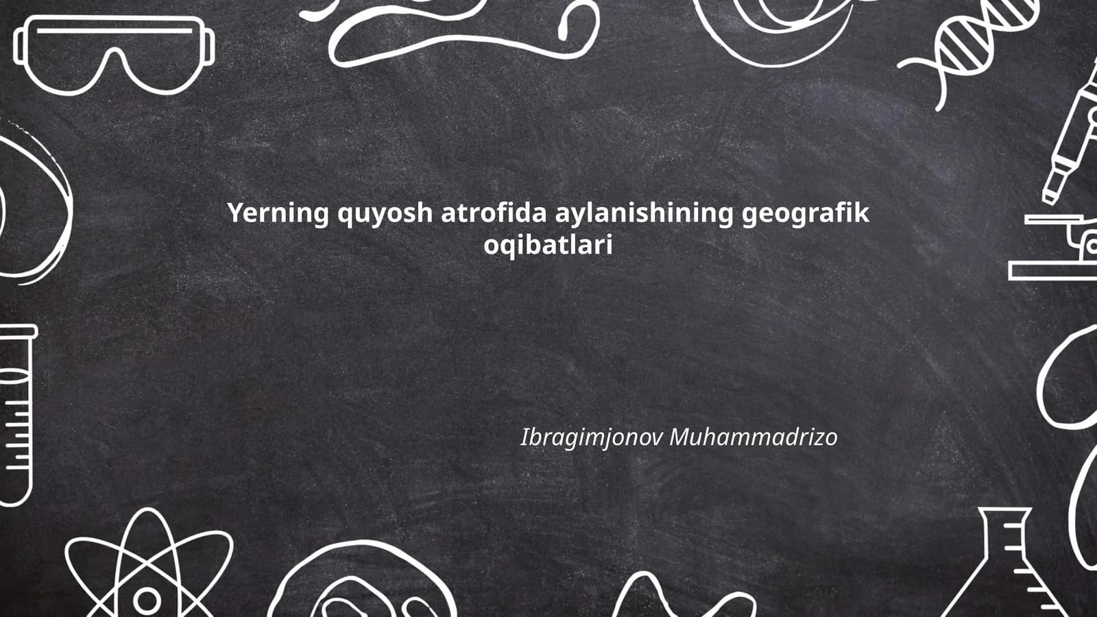 Yerning quyosh atrofida aylanishining geografik oqibatlari