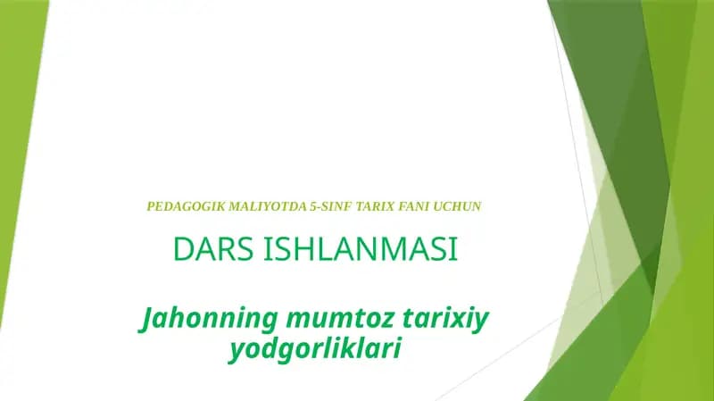 Jahonning mumtoz tarixiy yodgorliklari